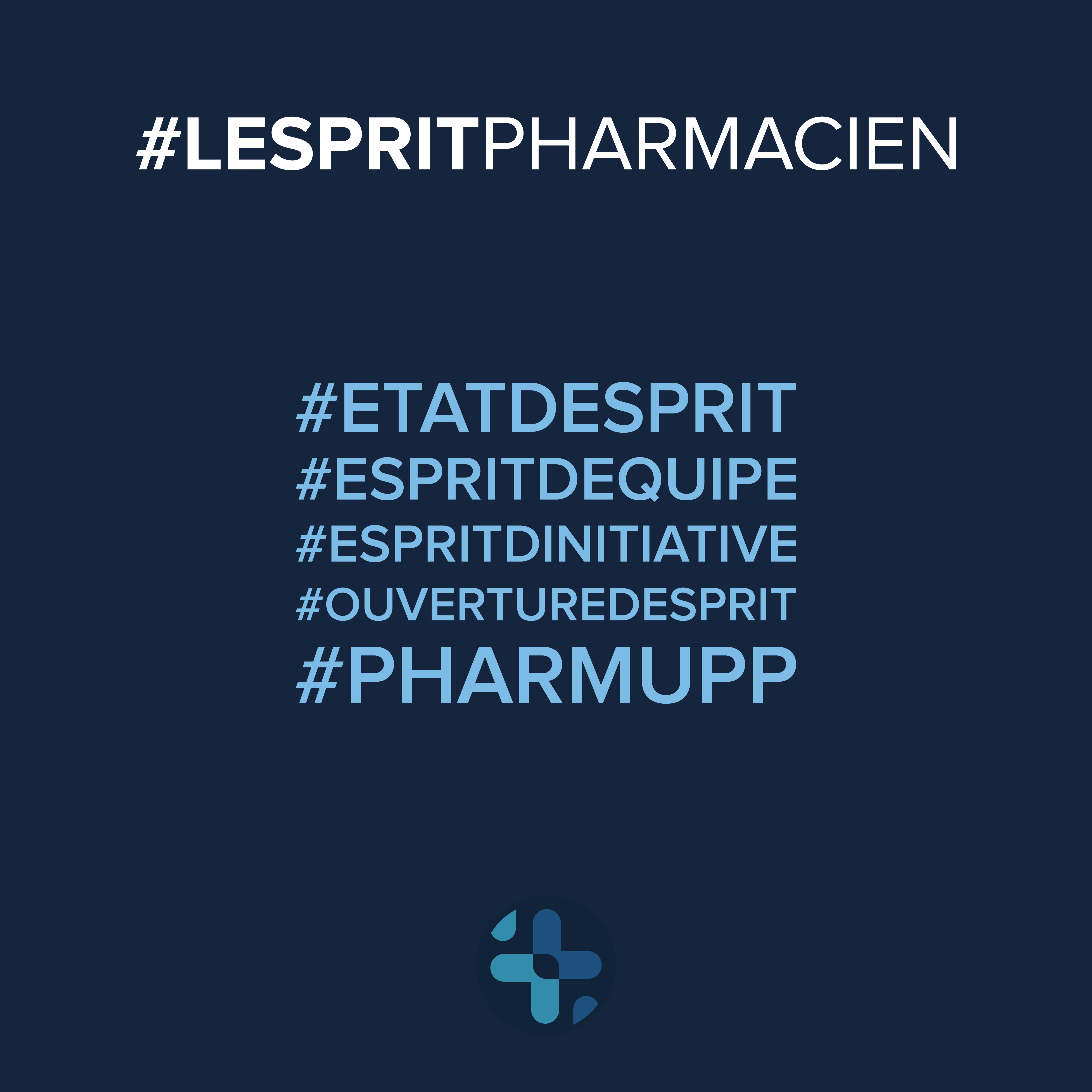 PHARMUPP #LESPRITPHARMACIEN